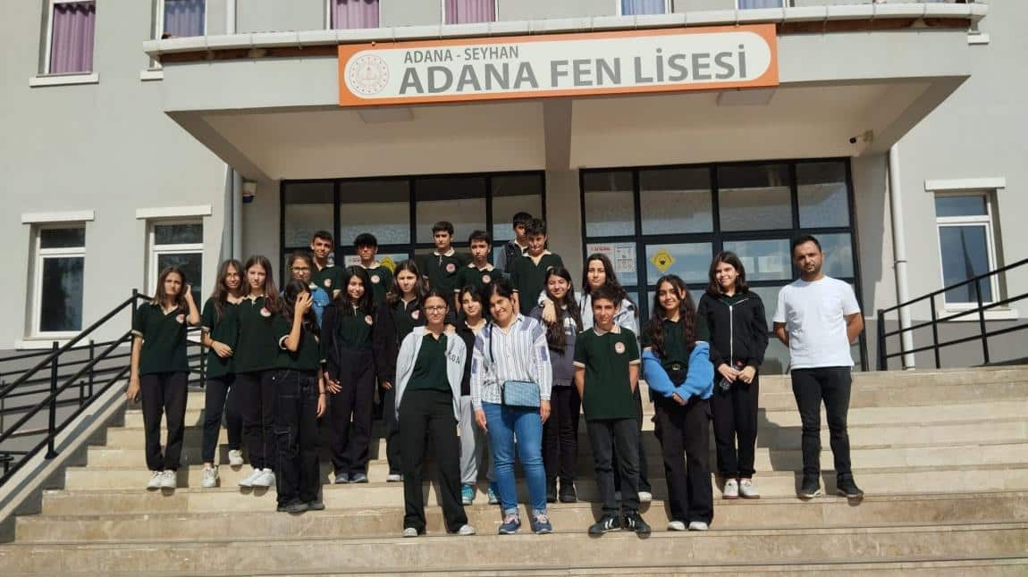 Öğrencilerimiz Adana Fen Lisesi'ni ziyaret etti