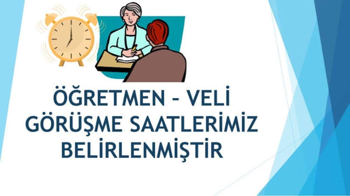 Öğretmen-Veli Görüşme Saatleri